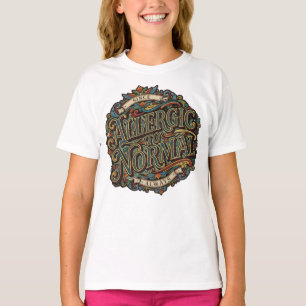 Camiseta Alergico a lo Normal