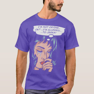Camiseta Alérgico a los jerks
