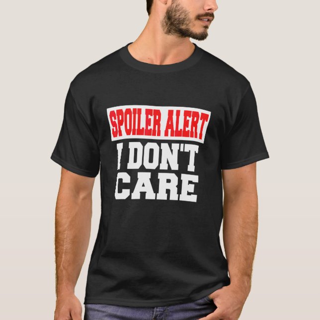 Camiseta Alerta de Spoiler No Me Importa   Ropa Emo (Anverso)