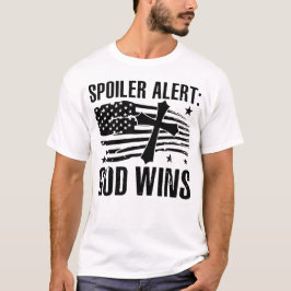 Camiseta Alerta de spoiler que Dios gana