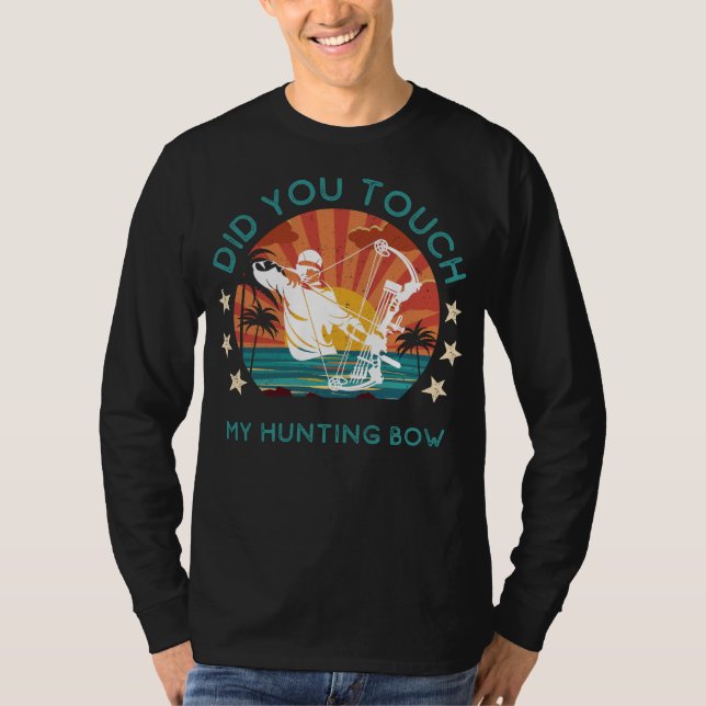 Camiseta Alerta Jugadora: ¿Tocaron Mi Arco De Caza? (Anverso)