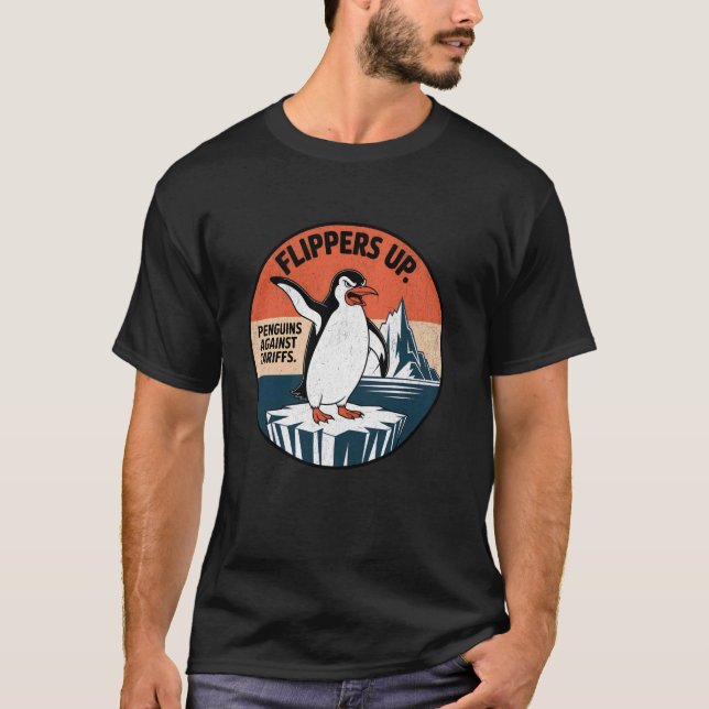 Camiseta ALETAS ARRIBA Pingüinos Contra Aranceles - Protecc (Anverso)