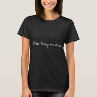 Camiseta Alexa Bring Me Wine Funny Long Sleeve