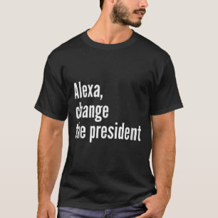 Camiseta Alexa, cambia al presidente contra Trump