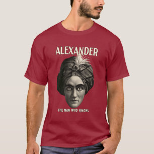 Camiseta Alexander - el hombre que sabe