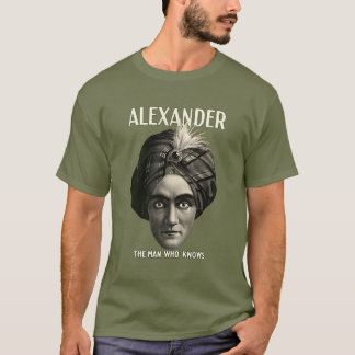 Camiseta Alexander - el hombre que sabe