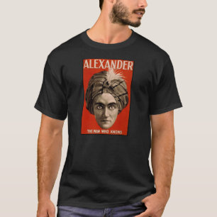 Camiseta Alexander el hombre que sabe magia