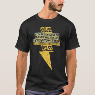 Camiseta Alfabetización doble negativa en inglés