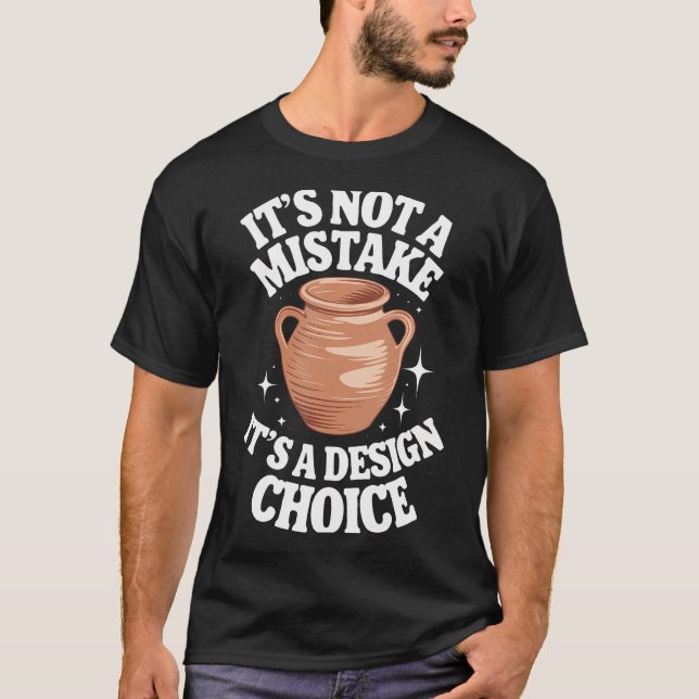 Camiseta Alfarería No Es Un Error Es Una (Anverso)
