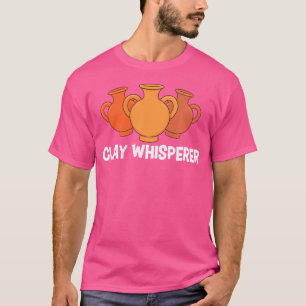 Camiseta Alfarero Susurrador Divertido Artista de Cerámica 