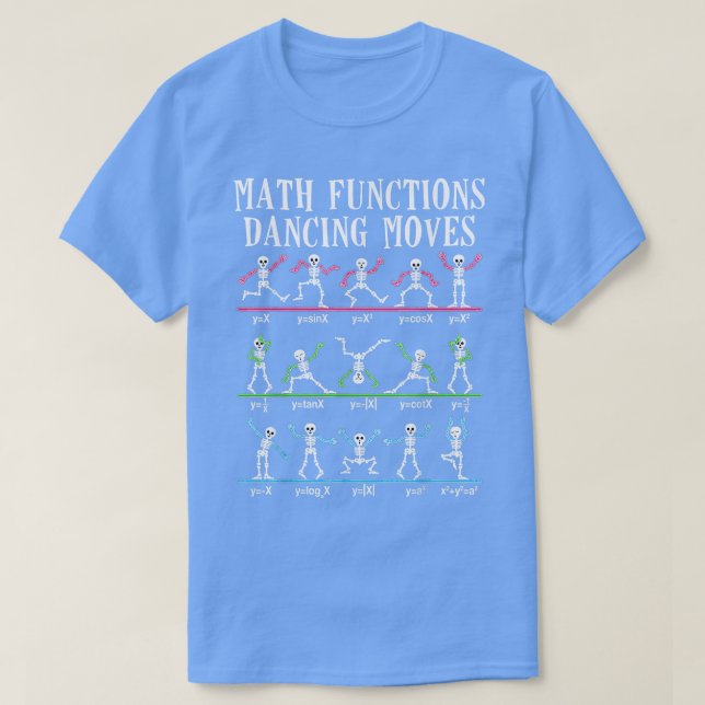 Camiseta Algebra Dance Skeleton Funny Graph Figures Math Te (Diseño del anverso)