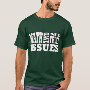 Camiseta Álgebra: Las matemáticas me dieron confianza