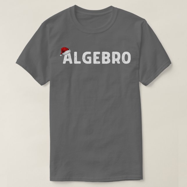 Camiseta Algebro Navidades cómicos Math Teacher Puns (Diseño del anverso)