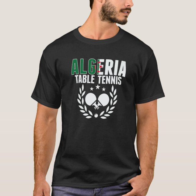 Camiseta Algeria Table Tennis   Algerian Ping Pong Supporte (Anverso)