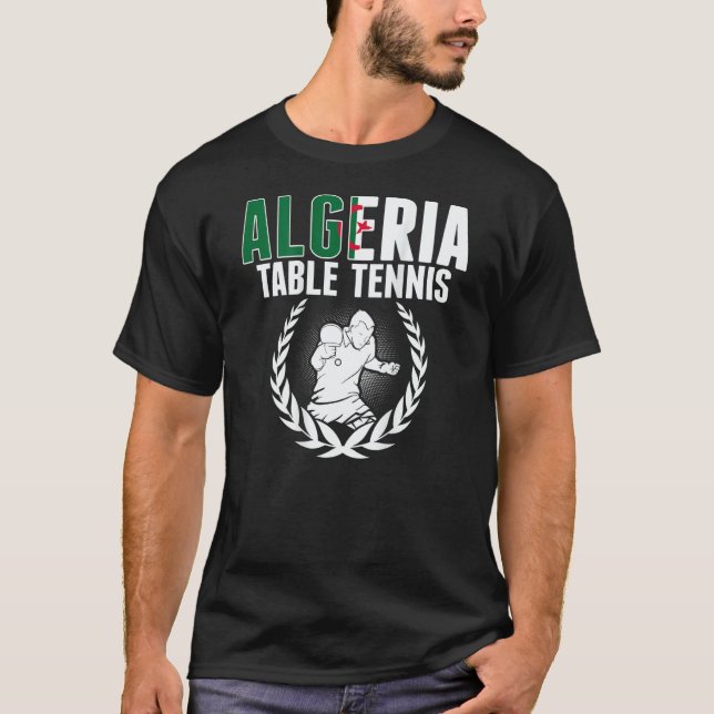 Camiseta Algeria Table Tennis   Algerian Ping Pong Supporte (Anverso)