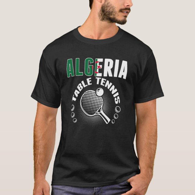 Camiseta Algeria Table Tennis   Support Algerian Ping Pong  (Anverso)