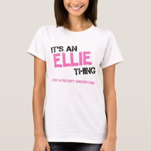 Camiseta Algo de Ellie que no entendería el nombre