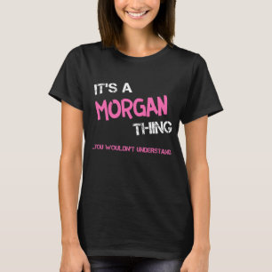 Camiseta Algo de Morgan que no entenderías novedad