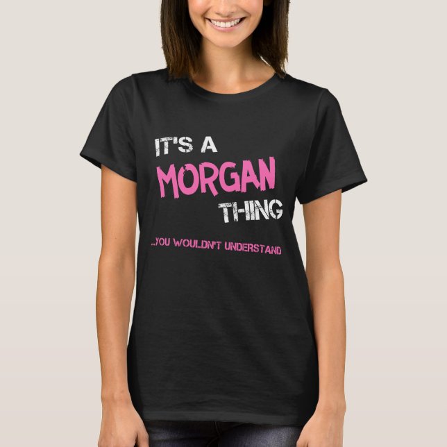 Camiseta Algo de Morgan que no entenderías novedad (Anverso)