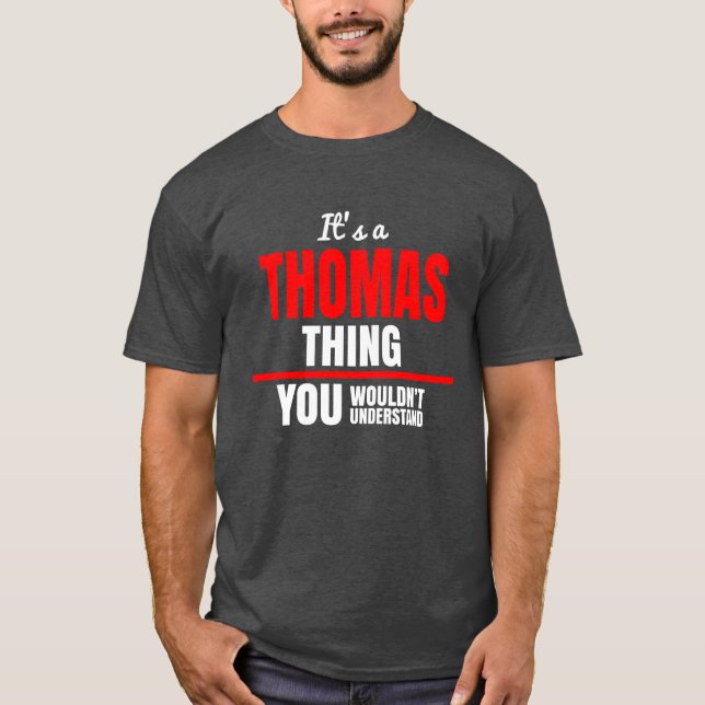 Camiseta Algo de Thomas que no entenderías (Anverso)