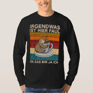 Camiseta Algo Está Aquí Faul Oh Das Bin Ja Ich Slotier
