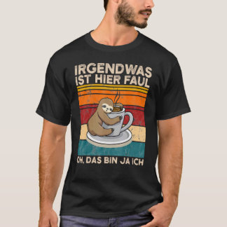 Camiseta Algo Está Aquí Faul Oh Das Bin Ja Ich Slotier