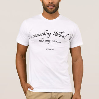 Camiseta Algo Malvado