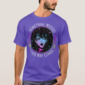 Camiseta Algo Malvado De Esta Manera Viene Halloween Witch