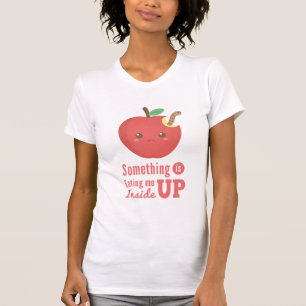 Camiseta Algo me está comiendo dentro - Apple con gusano