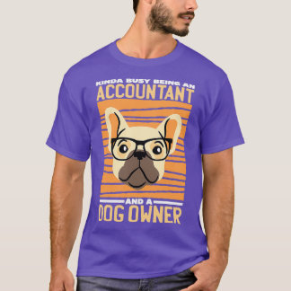 Camiseta Algo Ocupado Como Contador Un Perro