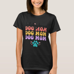 Camiseta Algo Ocupado Como Una Madre Perra