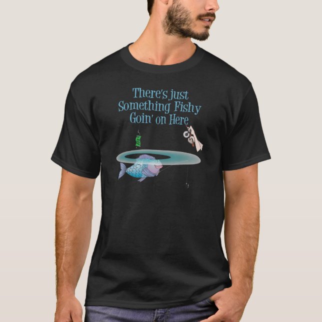 Camiseta Algo Pescador En El Gracioso Engranaje De Pesca (Anverso)