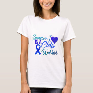 Camiseta Alguien a quien amo es una mujer guerrera del CIDP