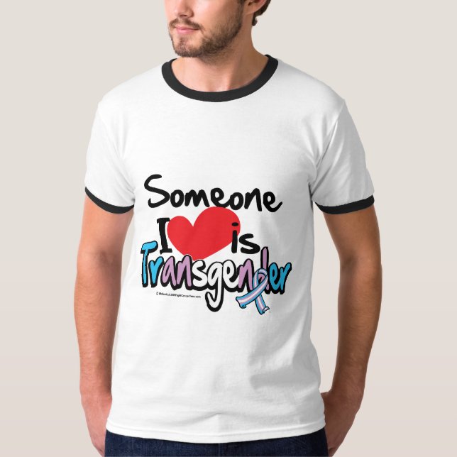 Camiseta Alguien amor de I es transexual (Anverso)