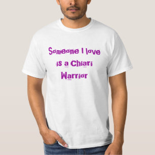 Camiseta Alguien amor de I es un guerrero de Chiari
