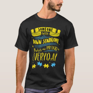 Camiseta Alguien Con Síndrome De Down Me Hace Sentir Orgull