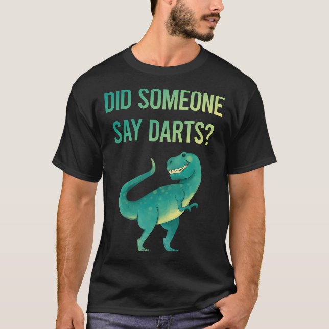 Camiseta Alguien dice dardos (Anverso)