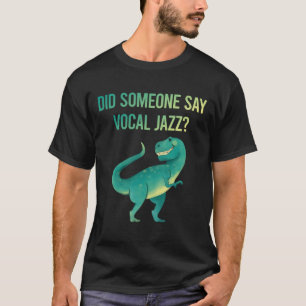Camiseta Alguien dice jazz vocal