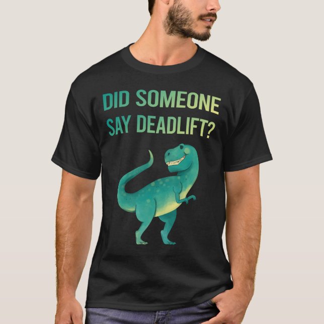 Camiseta Alguien diga "Levantamiento mortal" (Anverso)