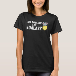 Camiseta Alguien dijo Animales de Koalas