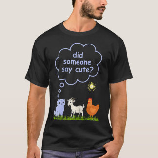 Camiseta ¿Alguien dijo lindo - Gato de granja cabra y pollo