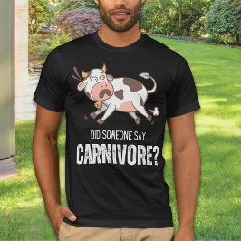 Camiseta Alguien Dijo Que Carnivore Funny Meat Lover Unisex