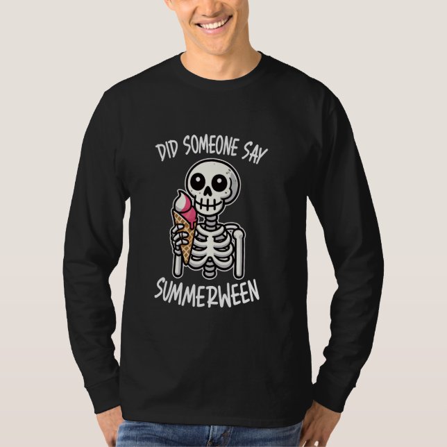 Camiseta Alguien dijo que Summerween Skeleton Ice Cream (Anverso)