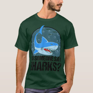 Camiseta Alguien dijo tiburones animales