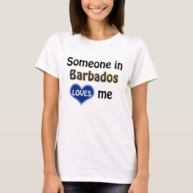 Camiseta Alguien en Barbados me ama (Anverso)