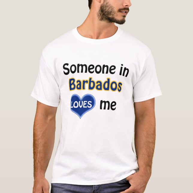 Camiseta Alguien en Barbados me ama (Anverso)
