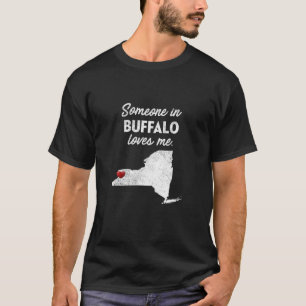 Camiseta Alguien En Búfalo Me Ama Búfalo Nueva York T Shi