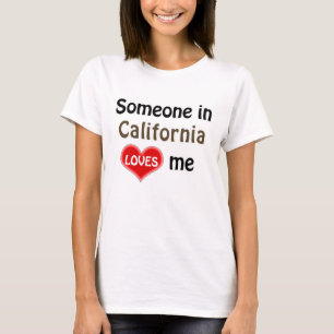 Camiseta Alguien en California me quiere