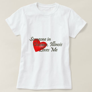Camiseta Alguien en Chicago me ama