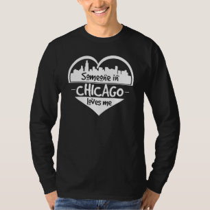 Camiseta Alguien En Chicago Me Ama Chicago Illinois He Sk